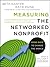 Measuring the Networked Nonprofit: Using Data to Change the World