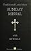 Traditional Latin Mass Sunday Missal with Kyriale by Pope John XXIII