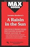 Lorraine Hansberry' A Raisin in the Sun (MAXNotes Literature Guides)