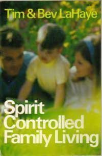 Spirit-Controlled Family Living