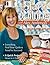 Start Quilting with Alex Anderson: Everything First-Time Quilters Need to Succeed