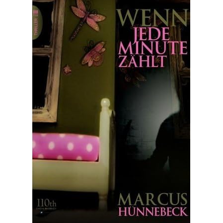 Wenn Jede Minute Zahlt By Marcus Hunnebeck
