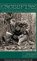 Crossfire-An Australian Reconnaissance In Vietnam