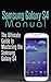 Samsung Galaxy S4 Manual: The Ultimate Guide to Mastering the Samsung Galaxy S4