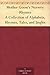 Mother Goose's Nursery Rhymes A Collection of Alphabets, Rhym... by Harrison Weir