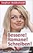 Bessere! Romane! Schreiben!...