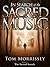 In Search of the Sacred Music