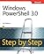 Windows PowerShell 3.0 Step by Step (Step by Step Developer)