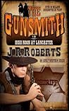 High Noon at Lancaster (The Gunsmith, #18)