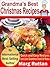 Grandma's Best Christmas Re...