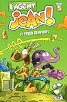 Le frigo temporel (L'agent Jean #5)