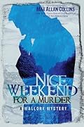 Nice Weekend for a Murder