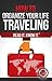 How to Organize Your Life (Traveling) by Higher Read