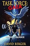 Task Force: Gaea: Finding Balance
