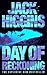 Day of Reckoning by Jack Higgins