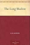 The Long Shadow