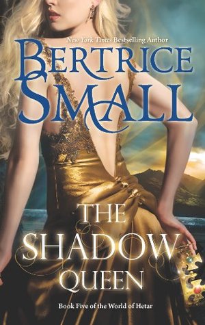 The Shadow Queen: An Epic Romantasy for Adult Readers of Historical Fiction and Magic (The World of Hetar Book 5)