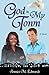 God in My Town (Jennies Edwards Series Book 3)