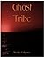 Ghost Tribe