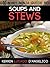 Soups and Stews (Gourmet Ninja Guides Book 3)