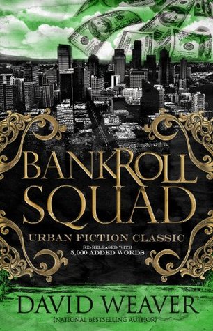 BANKROLL SQUAD 1 RE-RELEASE (Kindle Edition)
