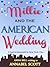 Millie and the American Wedding by Annabel Scott
