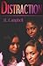 Distraction by J.L. Campbell