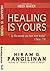 Healing Is Yours