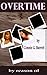 Overtime (Part I)