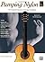 Pumping Nylon: The Classical Guitarist's Technique Handbook (Pumping Nylon Series)