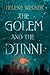 The Golem and the Djinni