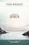 Simply Jesus: Who...