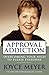 Approval Addiction by Joyce Meyer