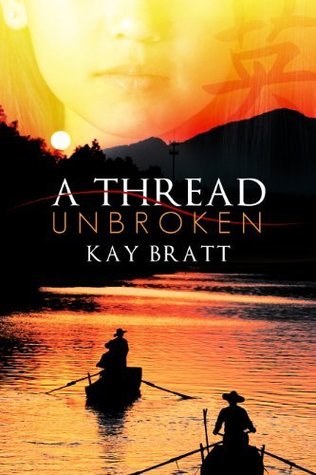 A Thread Unbroken (Kindle Edition)