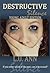 Destructive Silence (Destructive YA #1)