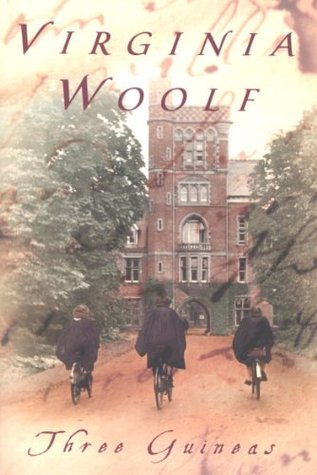 Three Guineas: The Virginia Woolf Library Authorized Edition
