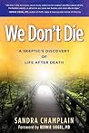 We Don't Die: A S...