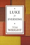 Book cover for Luke For Everyone (New Testament For Everyone)