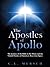 The Apostles of Apollo: The Journey of the Bible to the Moon and the Untold Stories of America’s Race into Space