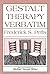 Gestalt Therapy Verbatim by Frederick Salomon Perls