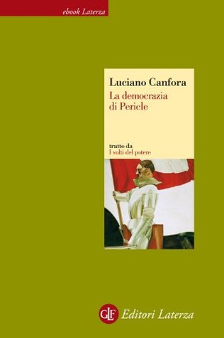 La democrazia di Pericle (Kindle Edition)