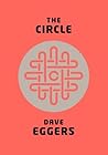 The Circle by Dave Eggers