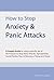 How to Stop Anxiety & Panic...