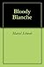 Bloody Blanche