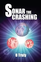 Sonar The Crashing (The Sonar Trilogy)