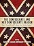 The Confederate and Neo-Confederate Reader: The "Great Truth" about the "Lost Cause"