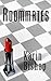 Roommates by Karin Bishop Roommates by Karin Bishop