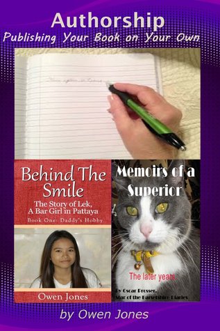 Authorship: Publishing Your Book On Your Own (How to...)