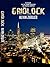 Gridlock: A Scientific Thriller