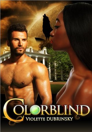Colorblind (Moonlight, #2)